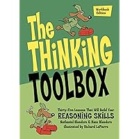 The Thinking Toolbox: Thirty-Five Lessons That Will Build Your Reasoning Skills