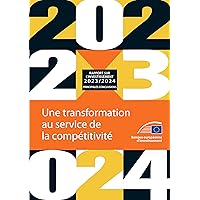 Rapport 2023-2024 de la BEI sur l'investissement – Principales conclusions: Une transformation au service de la compétitivité (French Edition)