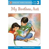 My Brother, Ant (Penguin Young Readers, Level 3) My Brother, Ant (Penguin Young Readers, Level 3) Paperback Kindle Hardcover Audio CD