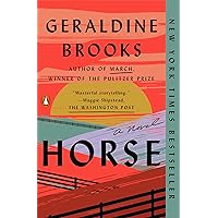 Horse: A Novel Horse: A Novel Kindle Paperback Audible Audiobook Hardcover