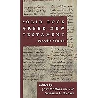 Solid Rock Greek New Testament, Portable Edition (Ancient Greek Edition)
