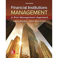 Financial Institutions Management: A Risk Management Approach Financial Institutions Management: A Risk Management Approach Hardcover