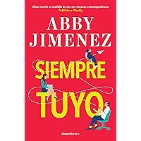 Siempre tuyo (Spanish Edition)