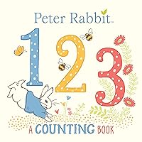 Peter Rabbit 123: A Counting Book Peter Rabbit 123: A Counting Book Board book