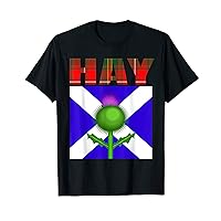 Clan Hay Tartan Scottish Family Name Scotland Pride T-Shirt