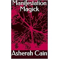 Manifestation Magick Manifestation Magick Kindle Hardcover Paperback