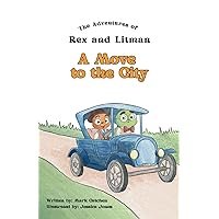 The Adventures of REX and LITMAN: A Move to the City