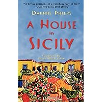 A House in Sicily A House in Sicily Paperback Hardcover