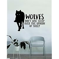 Wolves Don't Lose Sleep Over The Opinion of Sheep Quote Fitness Health Work Out Decal Sticker Wall Vinyl Art Wall Bedroom Room Decor Decoration Lift Motivation Inspirational Gym Beast Animals