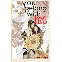 You Belong With Me: Book One in the Dangerous Beginnings Trilogy You Belong With Me: Book One in the Dangerous Beginnings Trilogy Paperback Kindle