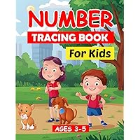 Number Tracing Book for Kids Ages 3-5: Fun and Engaging 1-10 Number Tracing Workbook for Little Learners