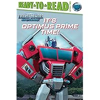 It's Optimus Prime Time!: Ready-to-Read Level 2 (Transformers: EarthSpark) It's Optimus Prime Time!: Ready-to-Read Level 2 (Transformers: EarthSpark) Paperback Kindle Hardcover
