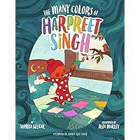 The Many Colors of Harpreet Singh The Many Colors of Harpreet Singh Hardcover Kindle