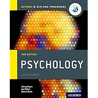 IB Psychology Course Book: Oxford IB Diploma Programme IB Psychology Course Book: Oxford IB Diploma Programme Paperback