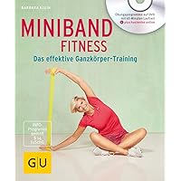 Miniband-Fitness (mit DVD): Das effektive Ganzkörper-Training (GU Multimedia Körper, Geist & Seele) Miniband-Fitness (mit DVD): Das effektive Ganzkörper-Training (GU Multimedia Körper, Geist & Seele) Paperback Kindle Edition