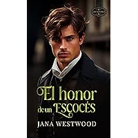 El honor de un escocés (Los McEntrie nº 4) (Spanish Edition)