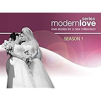 Modern Love Series: Love Stories For A New Millennium