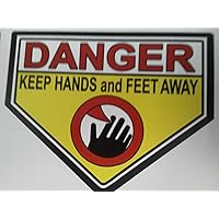 Danger Keep Hands and Feet Away Sticker