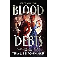 Blood Debts (Blood Debts, 1) Blood Debts (Blood Debts, 1) Hardcover Audible Audiobook Kindle Paperback