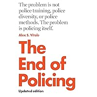 The End of Policing The End of Policing Paperback Kindle Audible Audiobook Hardcover Audio CD