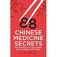 88 Chinese Medicine Secrets 88 Chinese Medicine Secrets Paperback