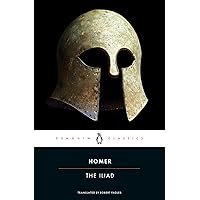 The Iliad (Penguin Classics) The Iliad (Penguin Classics) Paperback Kindle Hardcover Audio CD