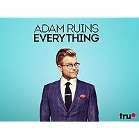 Adam Ruins Everything Season 6