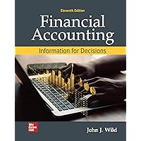 Loose Leaf for Financial Accounting: Information for Decisions Loose Leaf for Financial Accounting: Information for Decisions Loose Leaf