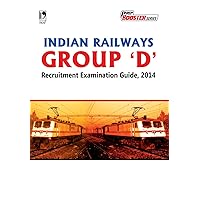 Indian Railway Group D Recruitment Examination 2014 (English) Indian Railway Group D Recruitment Examination 2014 (English) Kindle