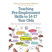 Teaching Pre-Employment Skills to 14-17-Year-Olds Teaching Pre-Employment Skills to 14-17-Year-Olds Paperback Kindle