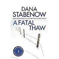 A Fatal Thaw (A Kate Shugak Investigation Book 2)