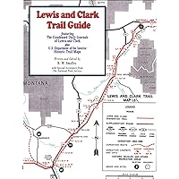 Lewis and Clark Trail Guide Lewis and Clark Trail Guide Paperback