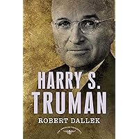 Harry S. Truman: The American Presidents Series: The 33rd President, 1945-1953 Harry S. Truman: The American Presidents Series: The 33rd President, 1945-1953 Hardcover Kindle Audible Audiobook Audio CD