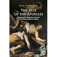The Fate of the Apostles The Fate of the Apostles Paperback Hardcover
