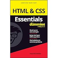 HTML & CSS Essentials For Dummies (For Dummies (Computer/tech)) HTML & CSS Essentials For Dummies (For Dummies (Computer/tech)) Paperback Kindle