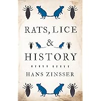 Rats, Lice and History Rats, Lice and History Kindle Paperback Hardcover Mass Market Paperback