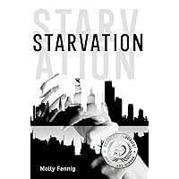 Starvation Starvation Kindle Audible Audiobook Paperback