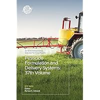 Pesticide Formulation and Delivery Systems---37th Volume, Formulations with Ingredients on the EPA s List of Minimal Concern