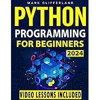 Python Programming for Beginners: A Complete Step-by-Step Guide with Practical Exercises, Coding Tips, and Career-Boosting Strategies — Master Python in 7 Days!