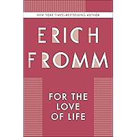 For the Love of Life For the Love of Life Kindle Hardcover Paperback