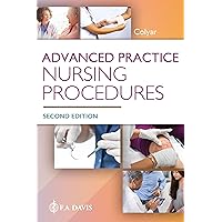 Advanced Practice Nursing Procedures Advanced Practice Nursing Procedures Paperback Kindle