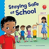 Staying Safe at School (School Rules) Staying Safe at School (School Rules) Paperback Kindle Library Binding
