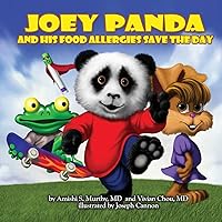 Joey Panda and His Food Allergies Save the Day: A Children's Book Joey Panda and His Food Allergies Save the Day: A Children's Book Paperback