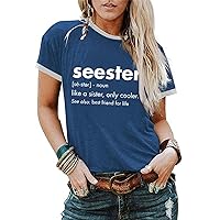 Seester Shirt for Women, Slim Fit Funny Graphic Tee, Crewneck Summer Top, Trendy Casual Wear