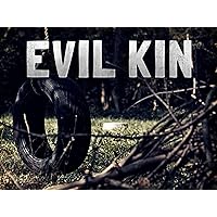 Evil Kin Season 3