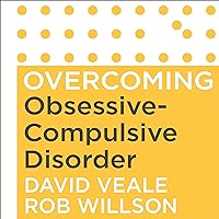 Overcoming Obsessive Compulsive Disorder, 2nd Edition: A Self-Help Guide Using Cognitive Behavioural Techniques (Overcoming Books) Overcoming Obsessive Compulsive Disorder, 2nd Edition: A Self-Help Guide Using Cognitive Behavioural Techniques (Overcoming Books) Audible Audiobook Kindle Paperback