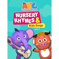 Nursery Rhymes and Kids Songs Vol 1 - All Babies Channel