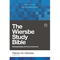 NKJV, Wiersbe Study Bible: Be Transformed by the Power of God’s Word NKJV, Wiersbe Study Bible: Be Transformed by the Power of God’s Word Hardcover Kindle Paperback