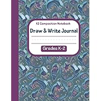 K2 Composition Notebook Draw & Write Journal: Dotted Midline and Picture Space | 8.5