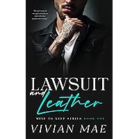 Lawsuit and Leather (Mine to Keep, 1): Spicy Age Gap Love Triangle (Mine to Keep Series) Lawsuit and Leather (Mine to Keep, 1): Spicy Age Gap Love Triangle (Mine to Keep Series) Kindle Paperback Hardcover